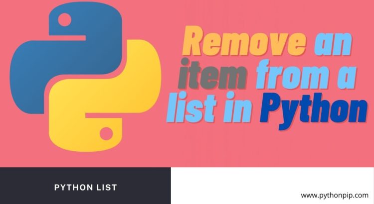 Remove An Item From A List In Python Pythonpip