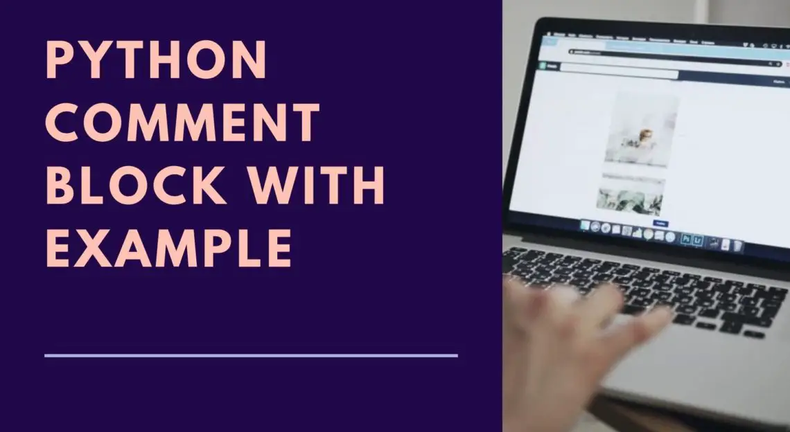 python-comment-block-with-example-pythonpip