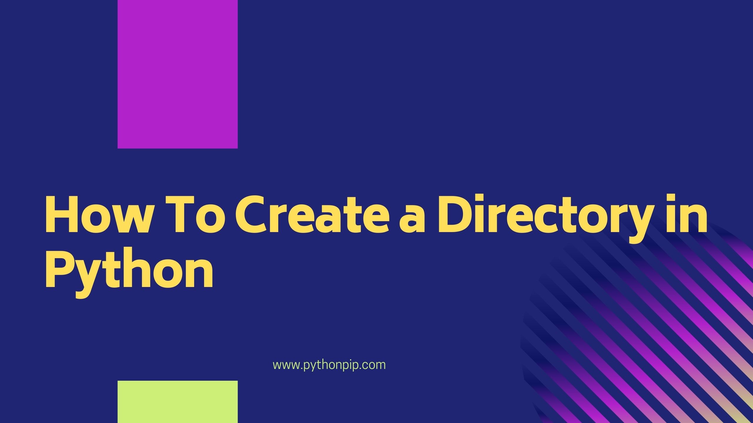 create-a-directory-in-python-with-example-pythonpip