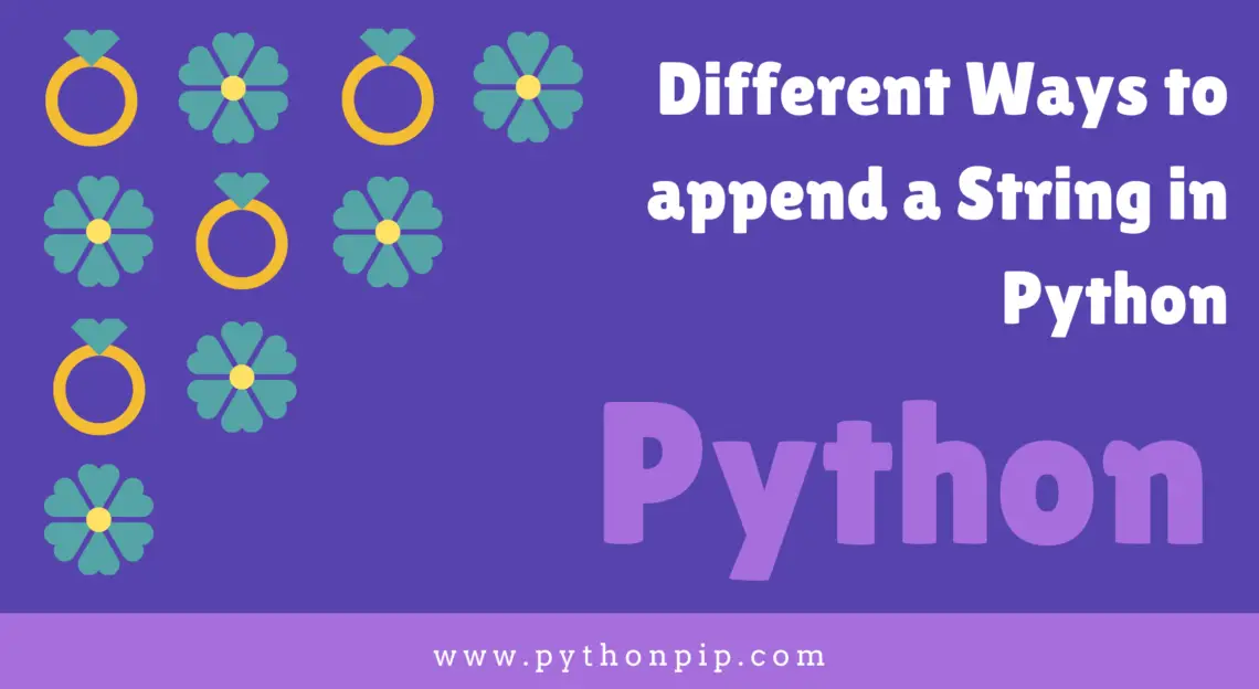 different-ways-to-append-a-string-in-python-pythonpip